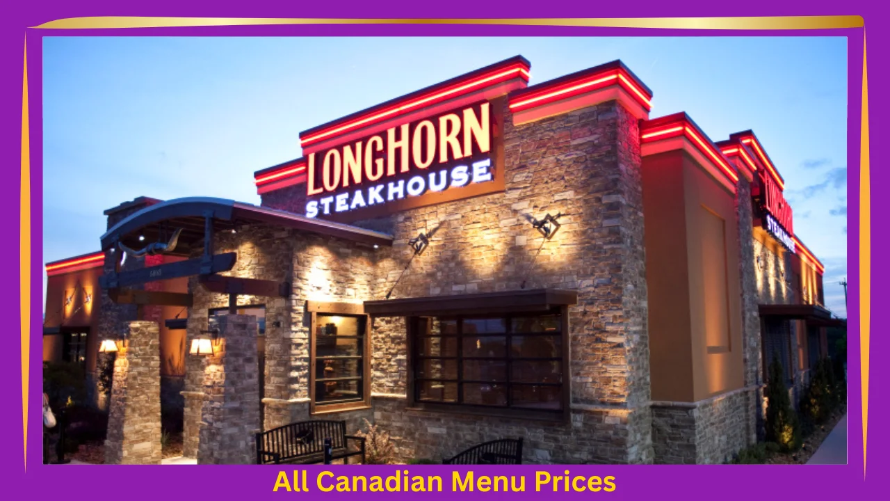 Longhorn Steakhouse Menu With Prices In Canada