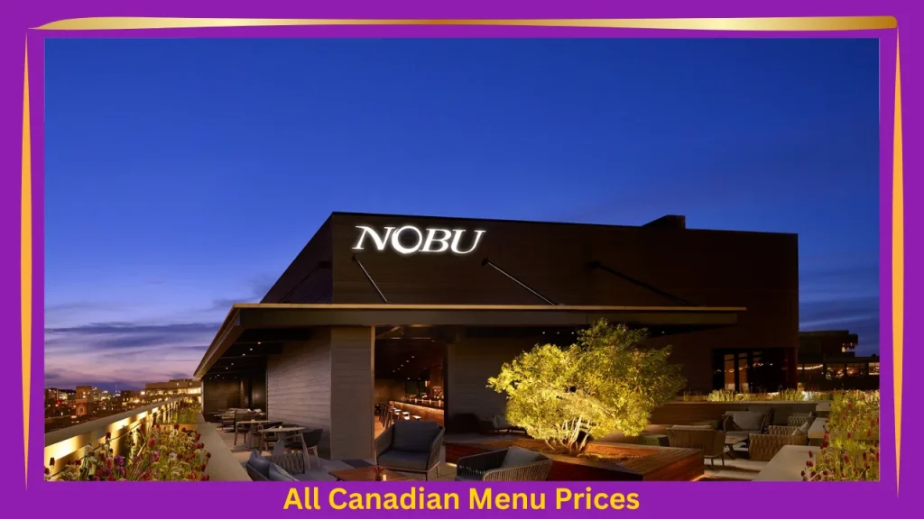 Nobu Menu With Prices In Canada