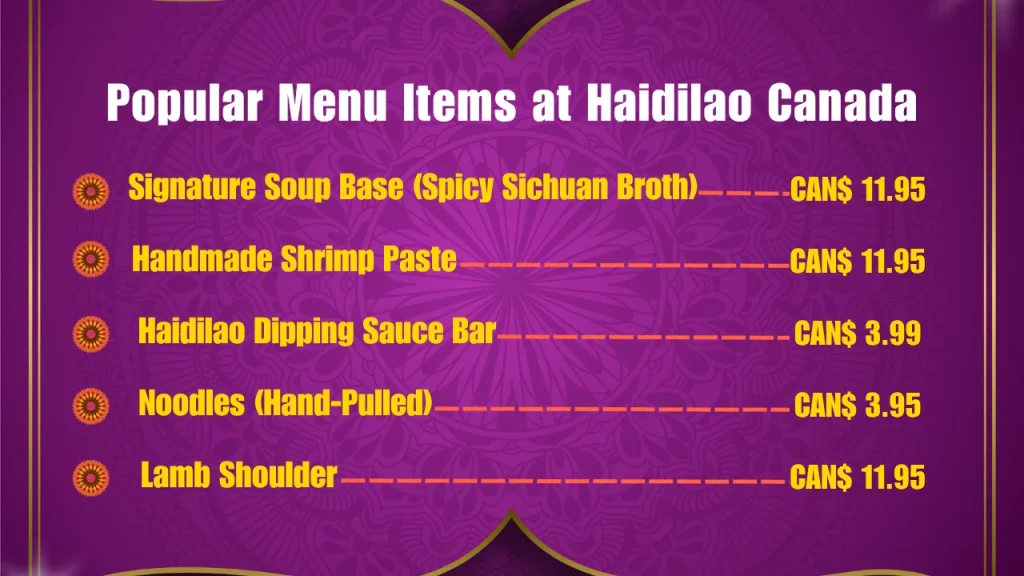 Popular Menu Items at Haidilao Canada