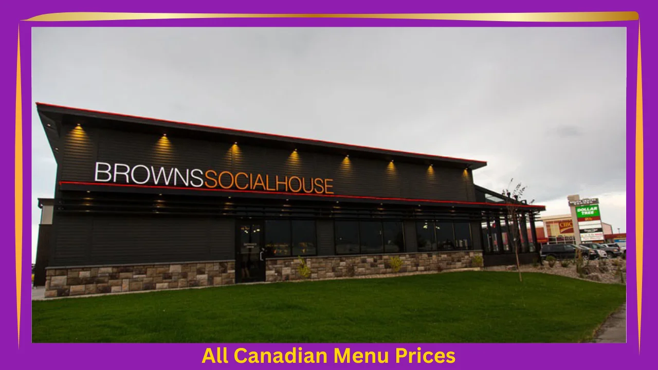 All Canadian Menu Prices 3 Browns Socialhouse Menu With Prices In Canada