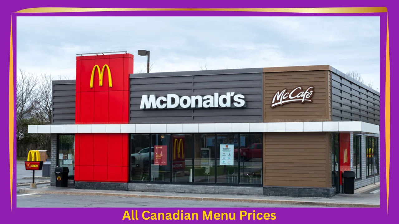 McDonald's Menu With Prices In Canada