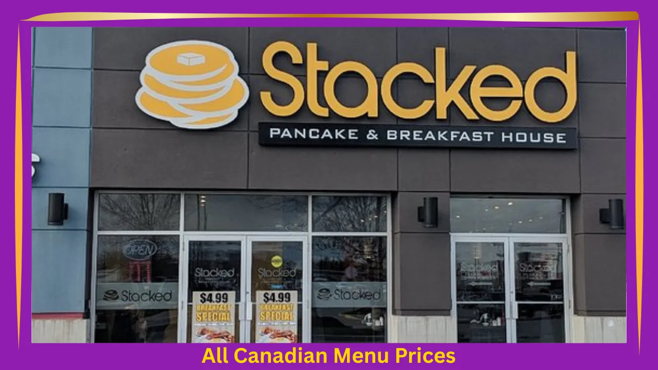 Stacked Menu With Prices In Canada