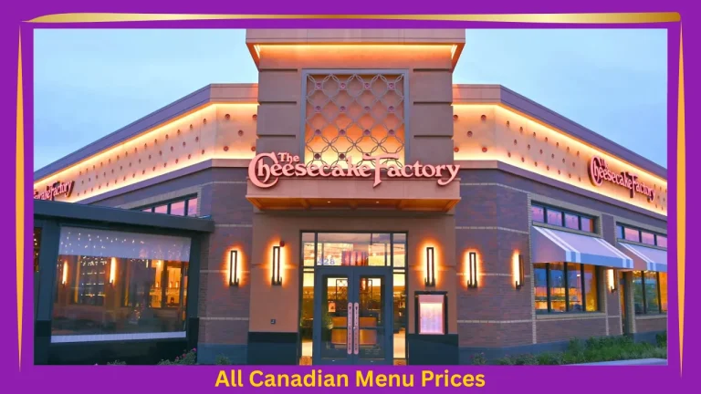 The Cheesecake Factory Menu With Prices In Canada