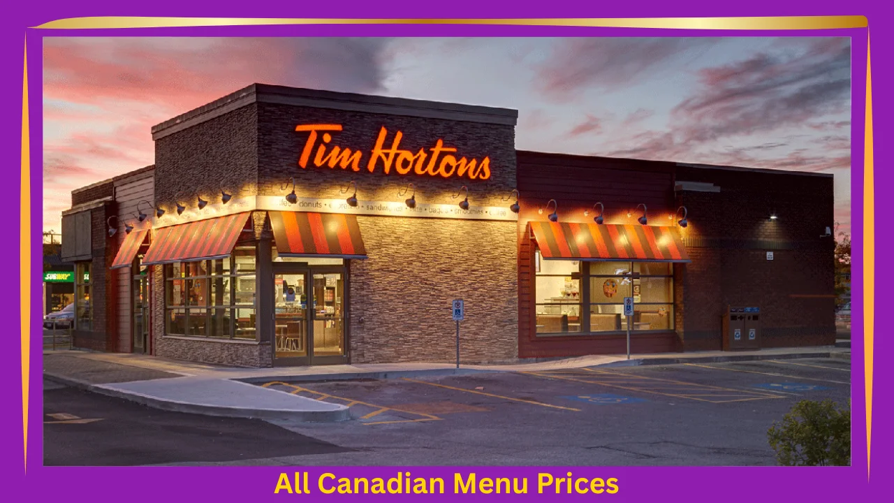 All Canadian Menu Prices 1 Tim Hortons Menu With Prices In Canada
