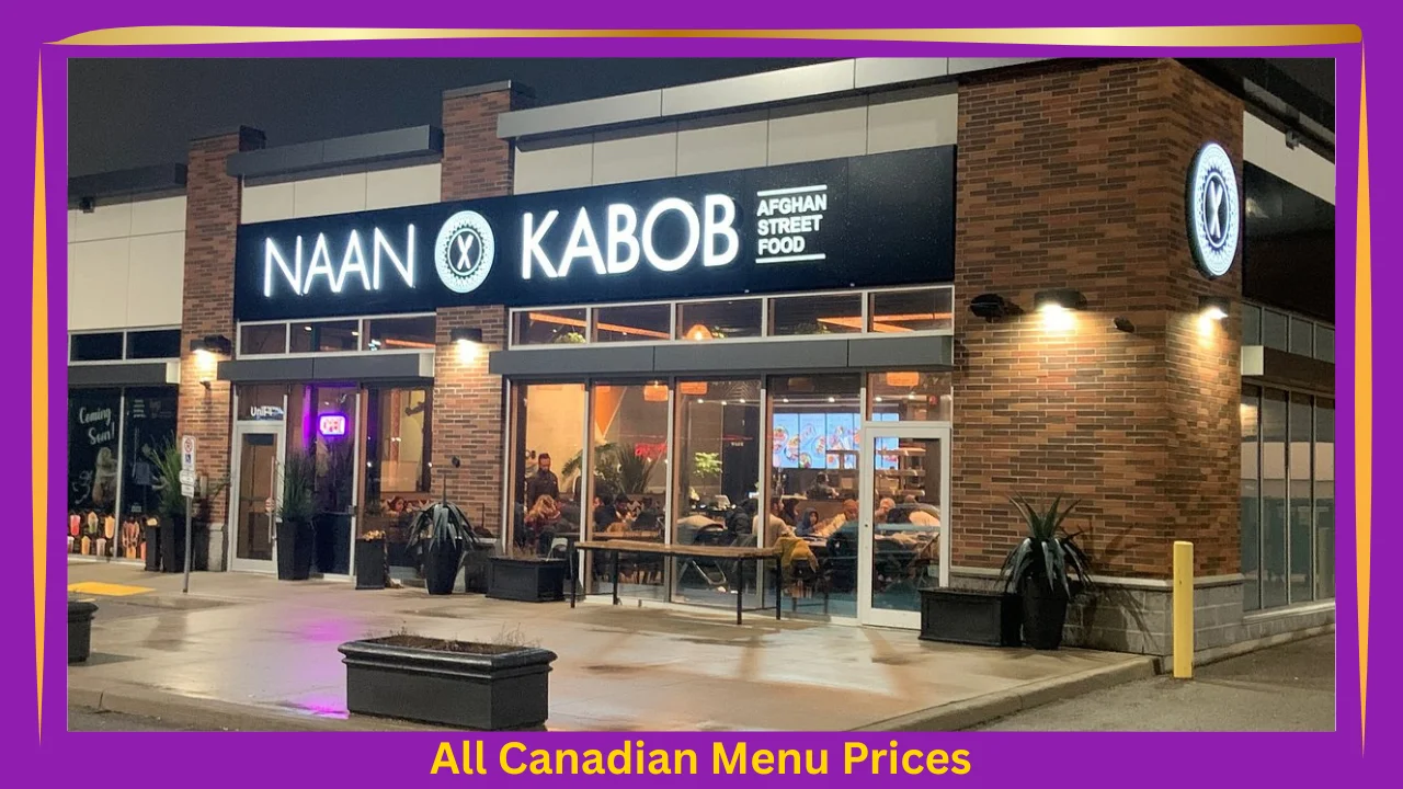 Naan Kabob Menu With Prices In Canada
