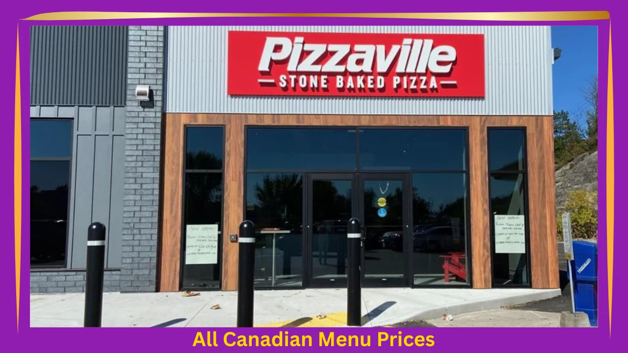 All Canadian Menu Prices 2 Pizzaville Menu With Prices In Canada