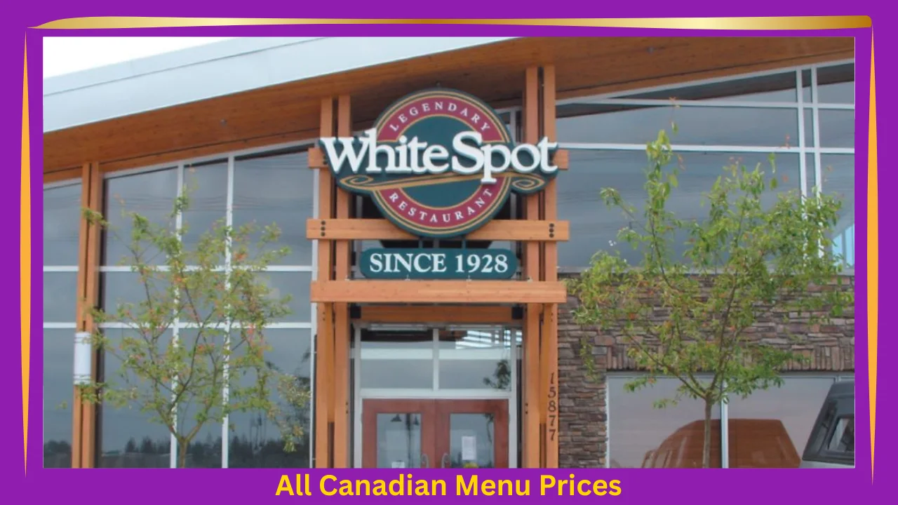 White Spot Menu With Prices In Canada