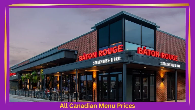 Baton Rouge Menu Prices In Canada