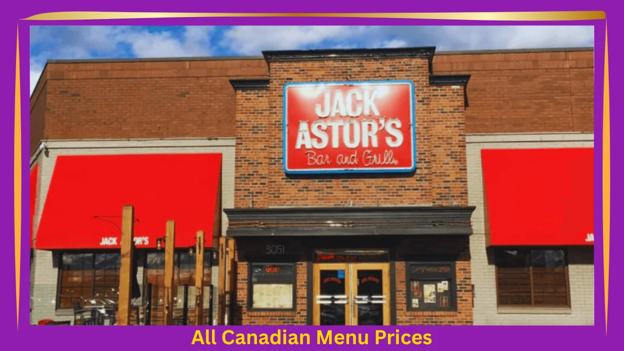 All Canadian Menu Prices 3 Jack Astor’s Menu Prices In Canada