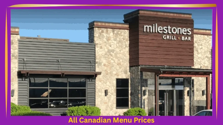 Milestones Menu Prices In Canada