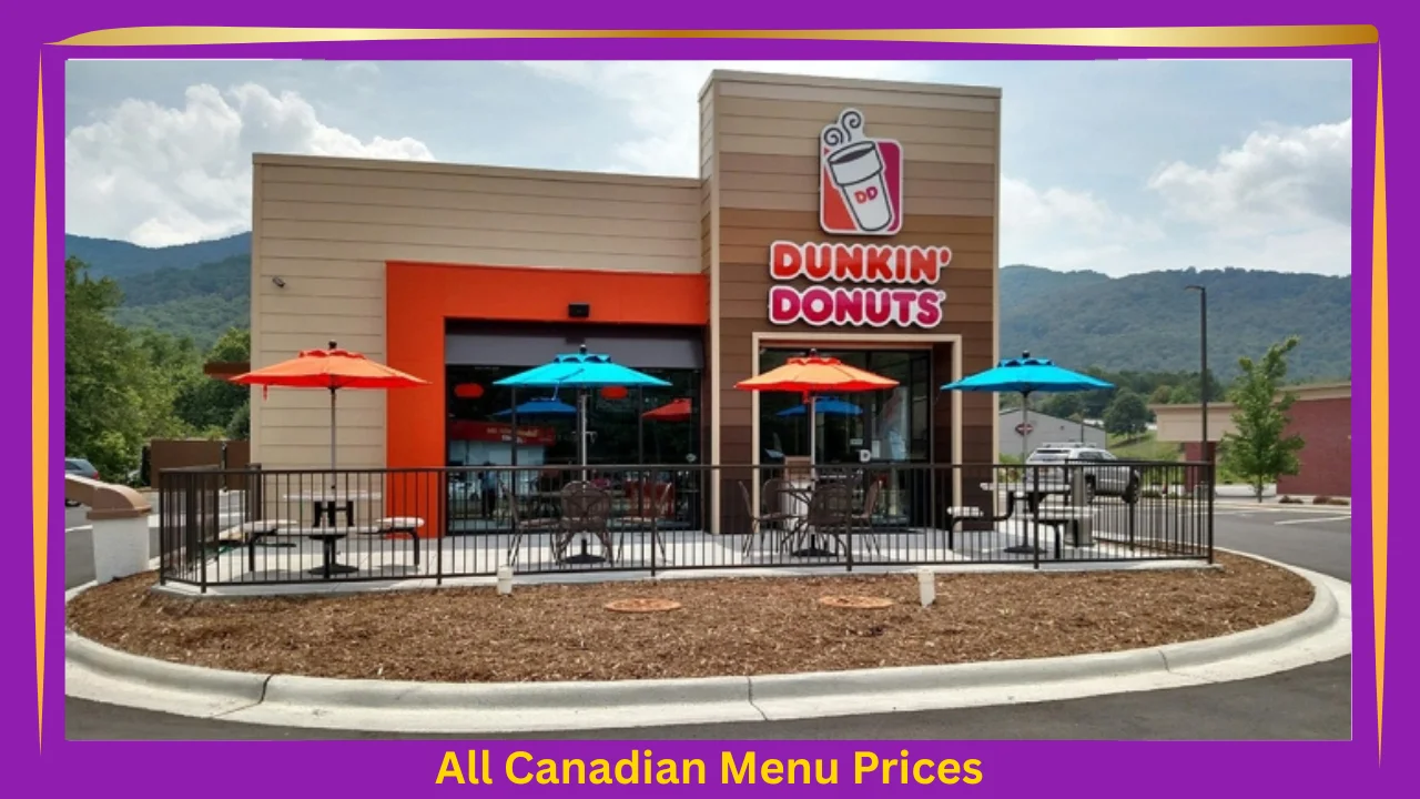 Dunkin' Donuts Menu Prices In Canada
