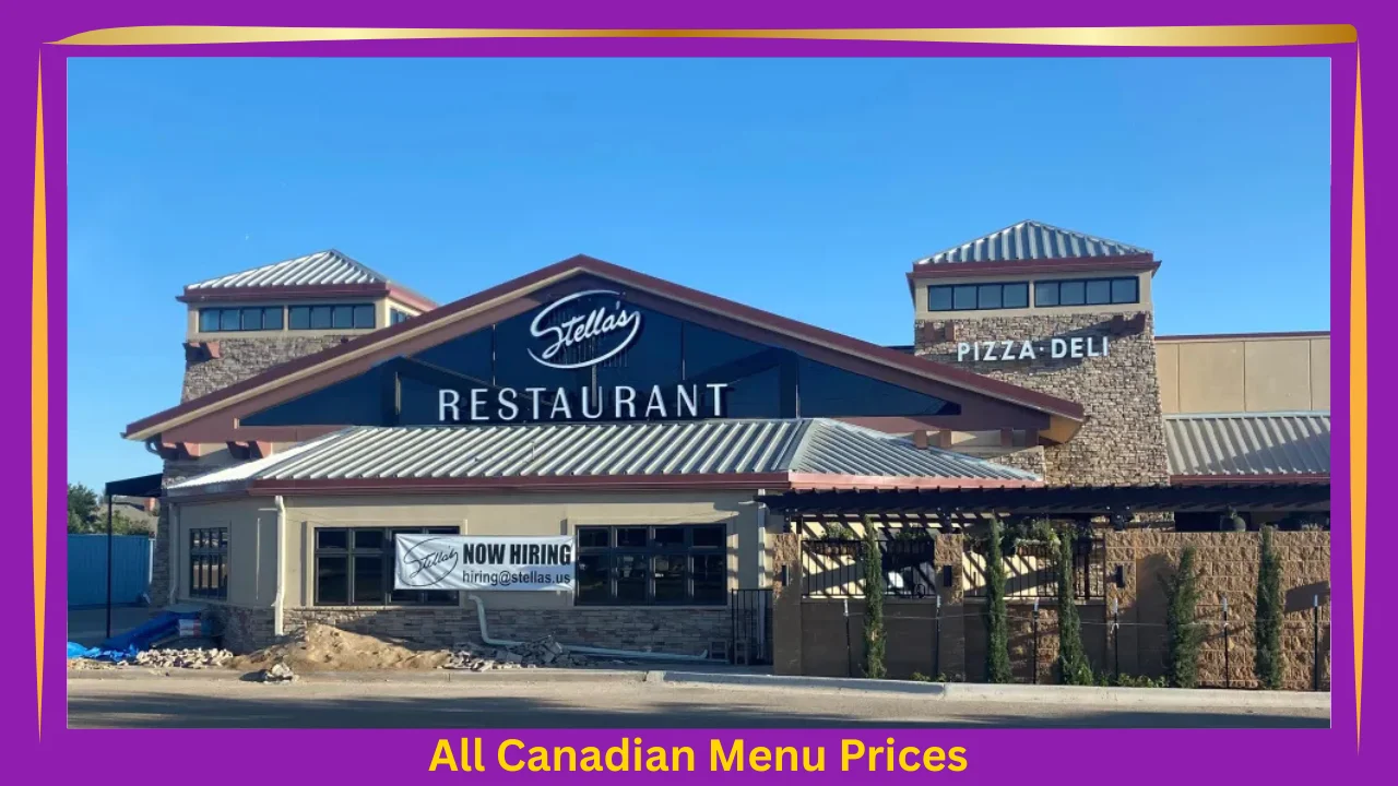 All Canadian Menu Prices 6 Stella's Menu With Prices In Canada