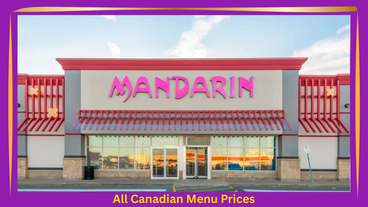All Canadian Menu Prices 3 Mandarin Restaurant Menu Prices In Canada