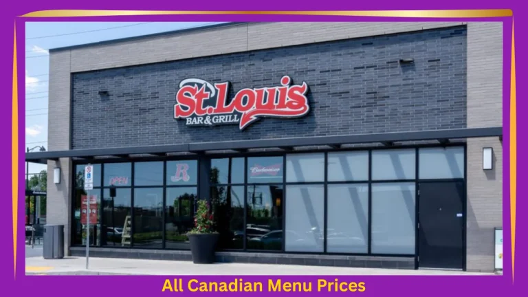 St. Louis Bar & Grill Menu Prices In Canada