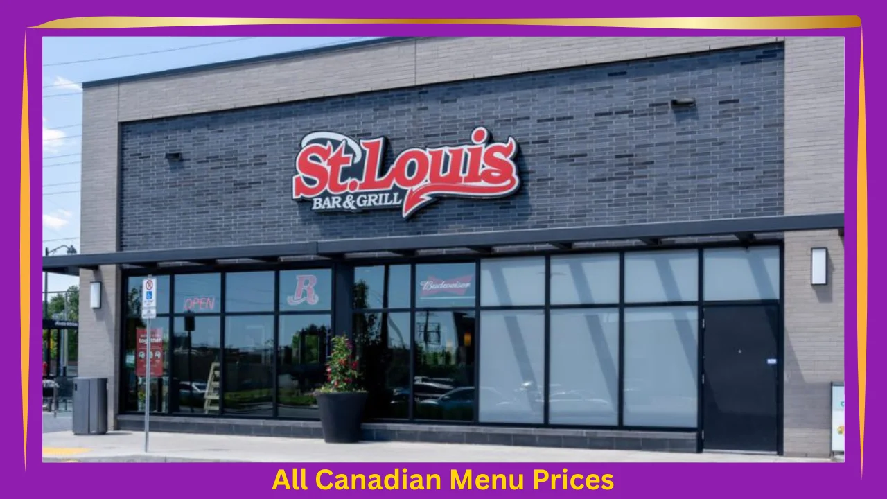 St. Louis Bar & Grill Menu Prices In Canada 1 St. Louis Bar & Grill Menu Prices In Canada